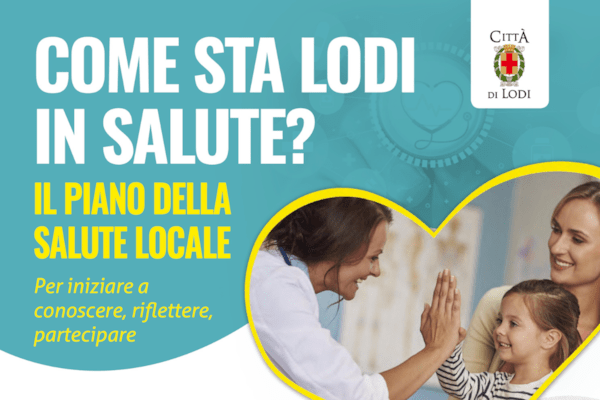 Come sta Lodi in salute?